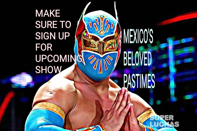 Wrestling SHOW TACOS & TEQUILA TASTING - What this Acapulco evening is really about